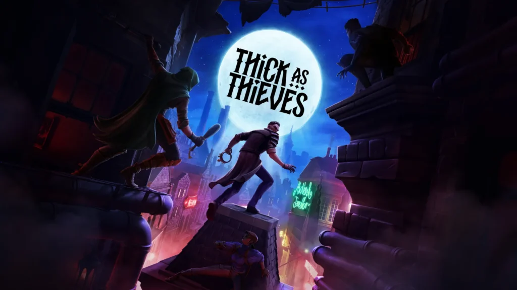 الإعلان عن موعد إصدار Thick as Thieves على PC في 20 مايو