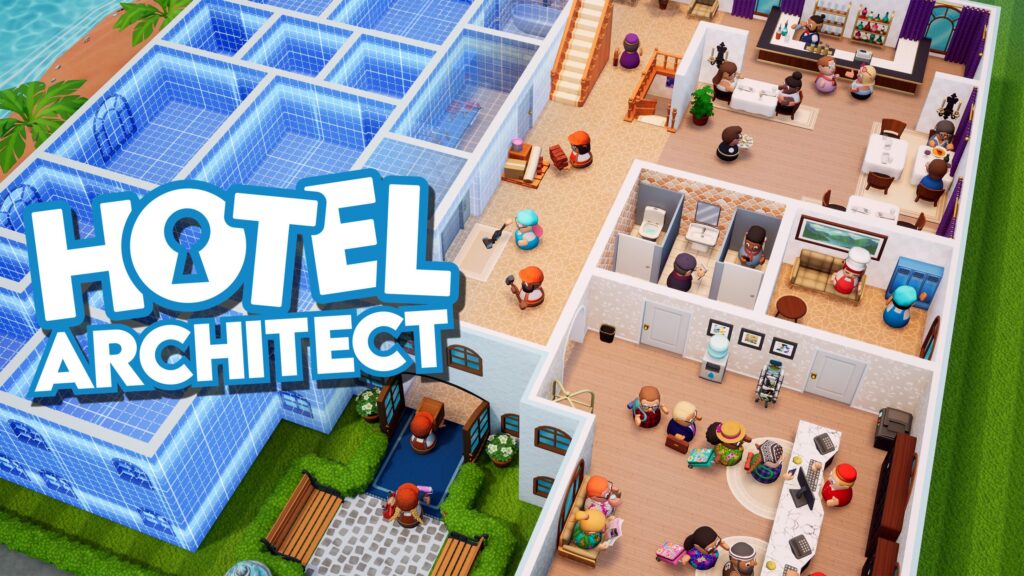 إطلاق لعبة Hotel Architect رسميًا في 14 مايو بعد عام في الوصول المبكر