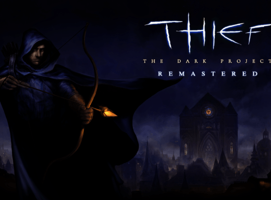 Thief The Dark Project Remastered