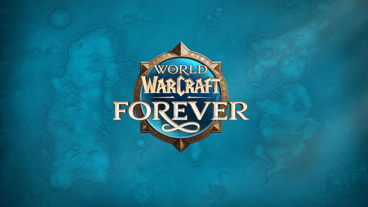 World of Warcraft Forever