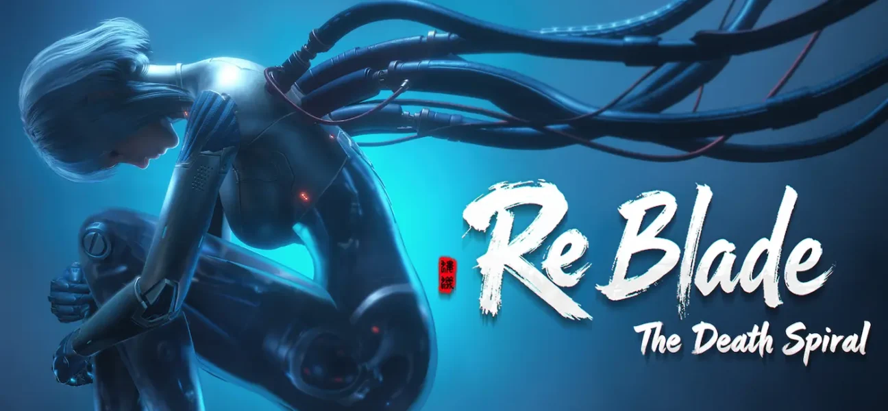 ReBlade The Death Spiral