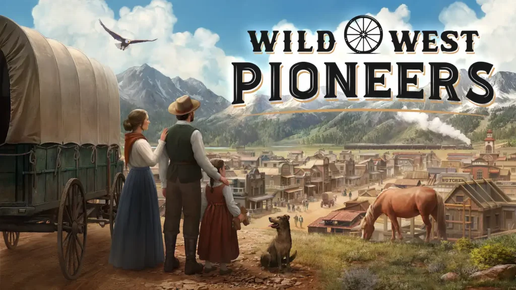 مراجعة Wild West Pioneers (نسخة الوصول المبكر)